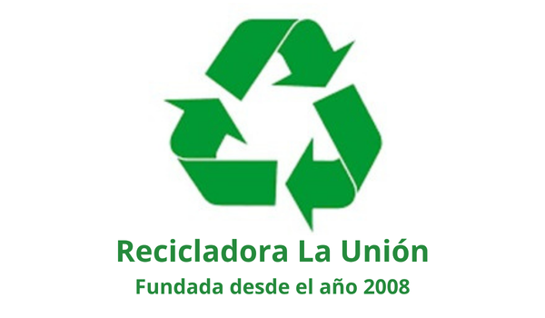 Recicladora La Unión